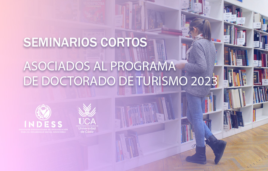 Seminarios cortos asociados al Programa de Doctorado de Turismo 2023