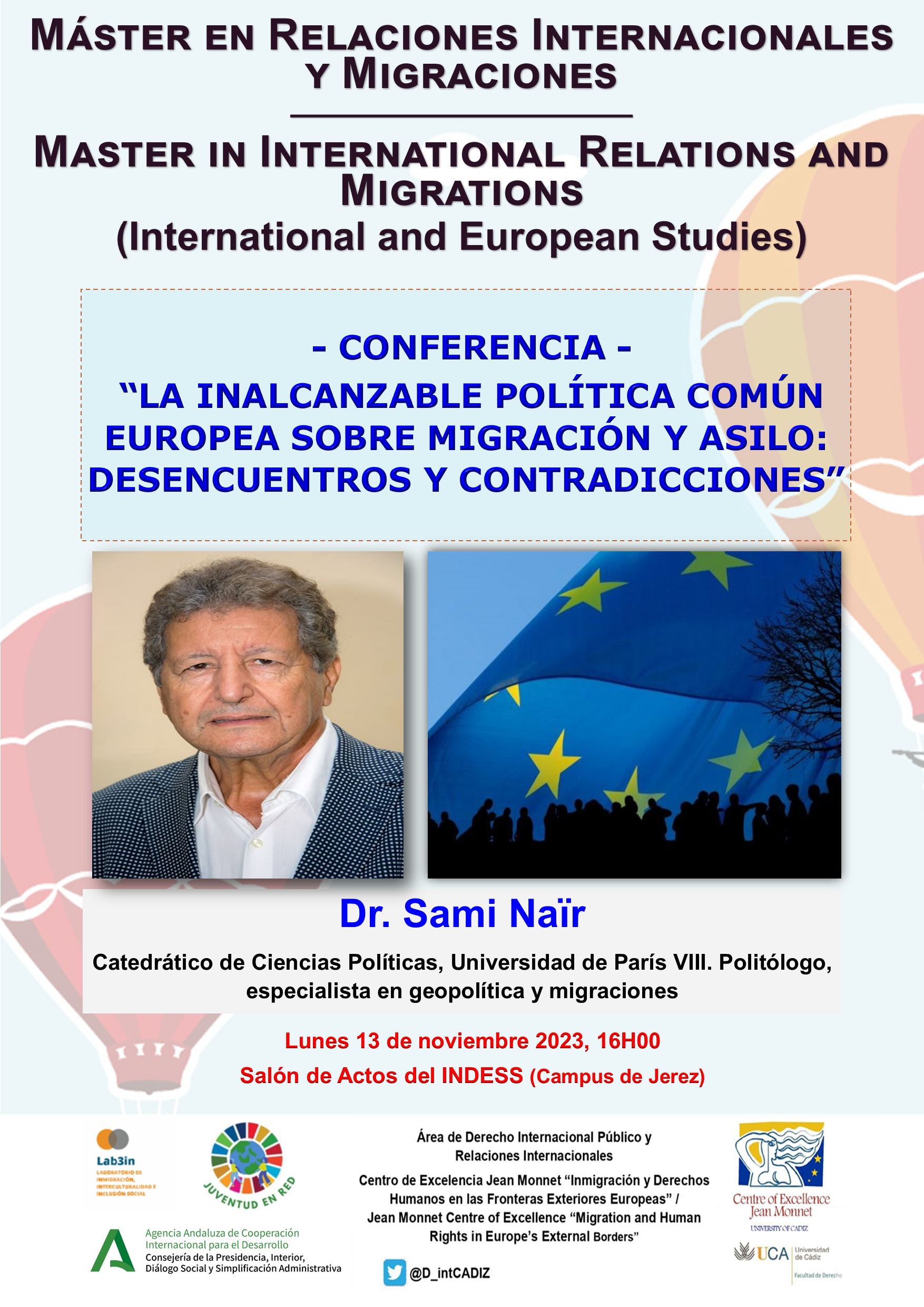 Conferencia “La inalcanzable política común europea sobre migración y asilo: desencuentros y contradicciones”