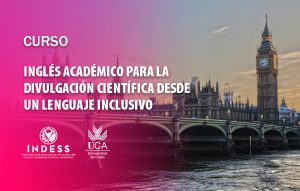 Curso INGLÉS ACADÉMICO PARA LA DIVULGACIÓN CIENTÍFICA DESDE UN LENGUAJE INCLUSIVO