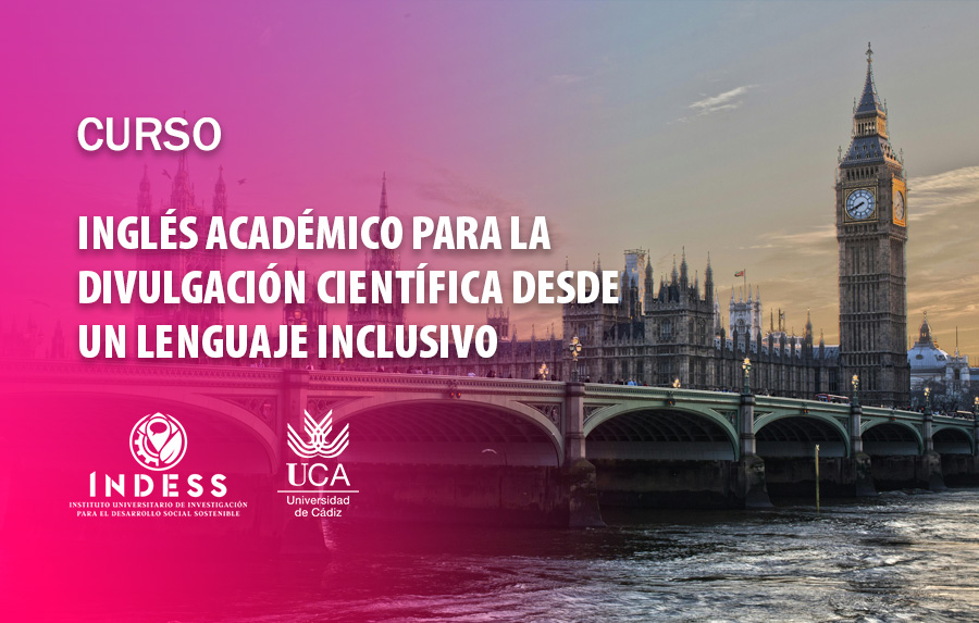 Curso INGLÉS ACADÉMICO PARA LA DIVULGACIÓN CIENTÍFICA DESDE UN LENGUAJE INCLUSIVO